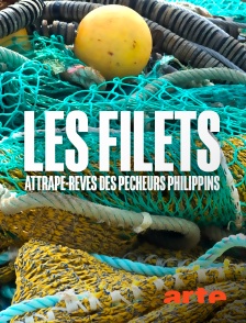 Les filets, attrape-rêves des pêcheurs philippins