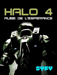SYFY - Halo 4 : aube de l'espérance