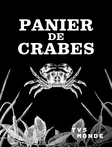 TV5MONDE - Panier de crabes