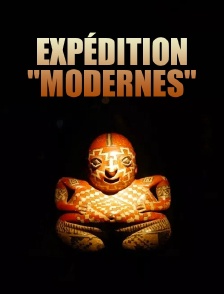 Expédition "Modernes"