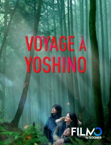 FilmoTV - Voyage à Yoshino