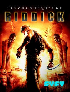 SYFY - Les chroniques de Riddick