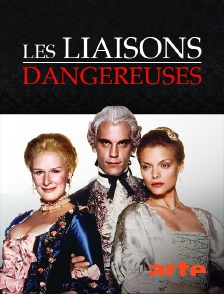 Les liaisons dangereuses