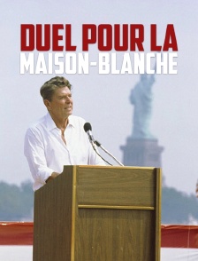 Duel pour la Maison-Blanche