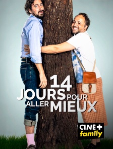 CINE+ Family - 14 Jours pour aller mieux