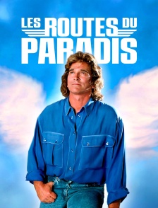 Les routes du paradis