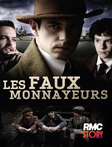 RMC Story - Les faux-monnayeurs