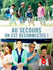 Au secours, on est déconnectés !