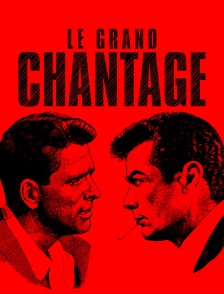 Le grand chantage