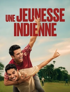Une jeunesse indienne