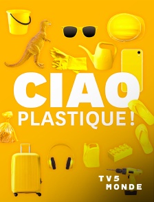 TV5MONDE - Ciao plastique
