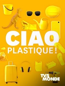 TV5MONDE - Ciao plastique