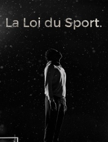 La loi du sport