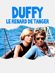 Duffy, le renard de Tanger
