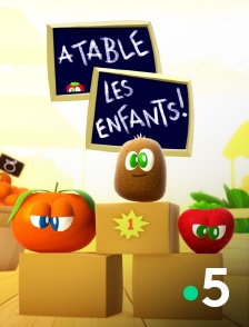 France 5 - A table les enfants