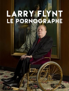 Larry Flynt : le pornographe