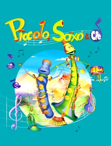 Piccolo, Saxo et Compagnie