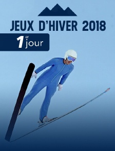 Jeux Olympiques 2018 : 1er jour