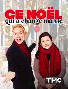 Ce Noël qui a changé ma vie