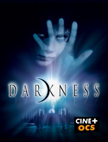 CINÉ Cinéma - Darkness