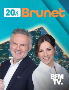 BFMTV - 20h Brunet