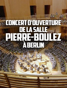 Concert d'ouverture de la salle Pierre-Boulez à Berlin