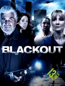 13EME RUE - Blackout