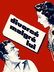 Divorcé malgré lui