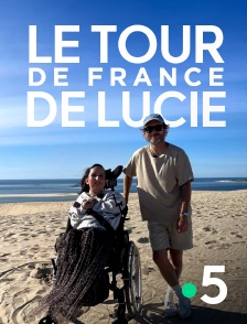 France 5 - Le tour de France de Lucie