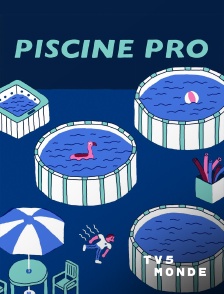 TV5MONDE - Piscine pro