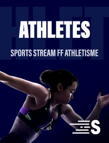 Sport en France - Sports stream FF Athlétisme