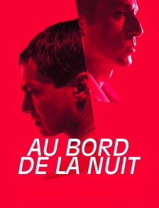 Au bord de la nuit