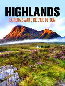 Highlands, la renaissance de l'île de Rùm