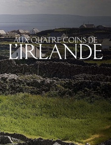 Aux quatre coins de l’Irlande