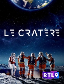 RTL 9 - Le Cratère