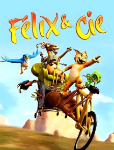 Félix & Cie