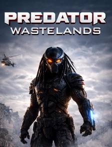 Predator : Wastelands