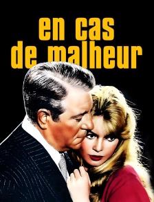En cas de malheur