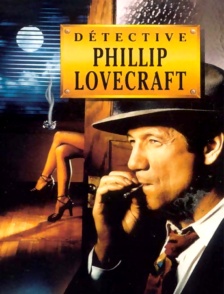 Détective Philip Lovecraft