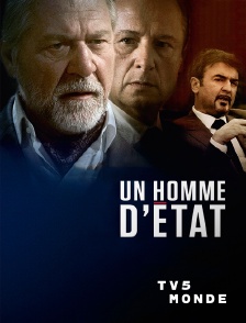TV5MONDE - Un homme d'Etat