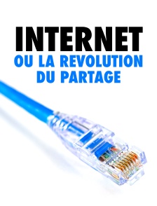 Internet ou la révolution du partage