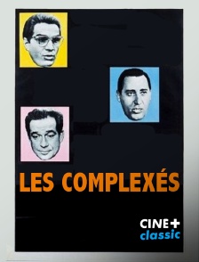 CINE+ Classic - Les complexés