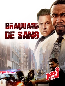 Braquage de sang