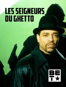 Les seigneurs du ghetto