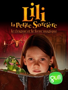 Gulli - Lili, la Petite Sorcière : Le Dragon et le Sortilège de Noël