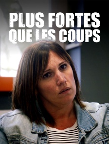Plus fortes que les coups