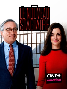 CINE+ Emotion - Le nouveau stagiaire