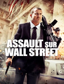 Assaut sur Wall Street