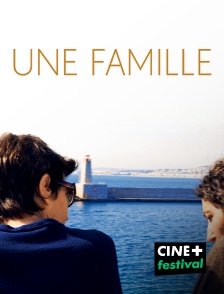 CINE+ Festival - Une famille