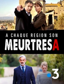 France 3 - A chaque région son "Meurtres à..."